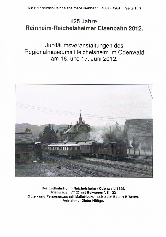 125 Jahre Reinheim-Reichelsheimer Eisenbahn 2012